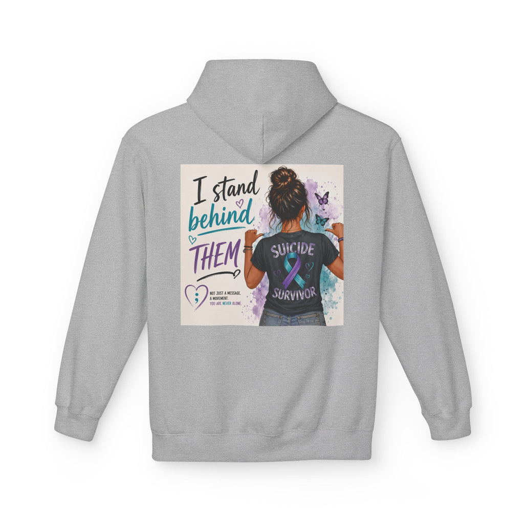 Survivor Awareness Hoodie — “I Stand Behind Them” Suicide Survivor Support Sweatshirt