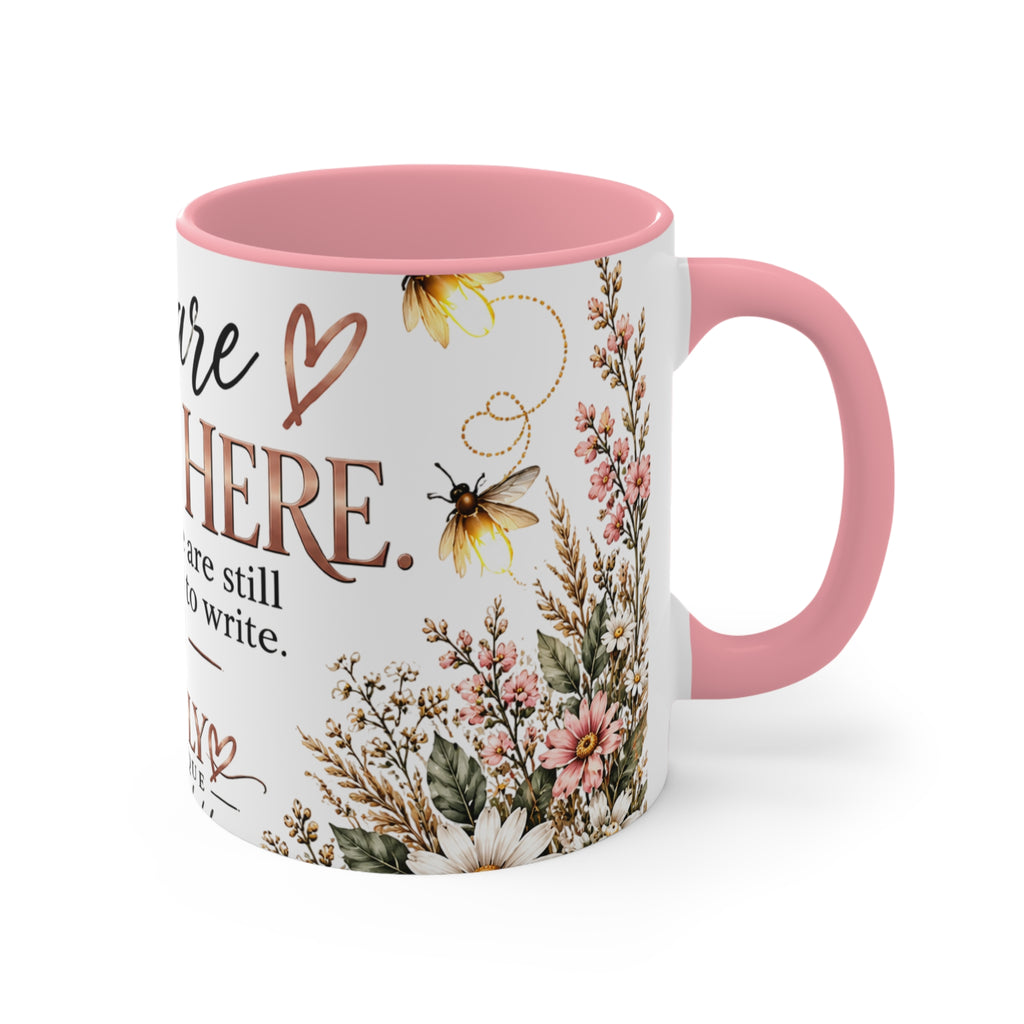 Firefly Encouragement Mug — You Are Still Here