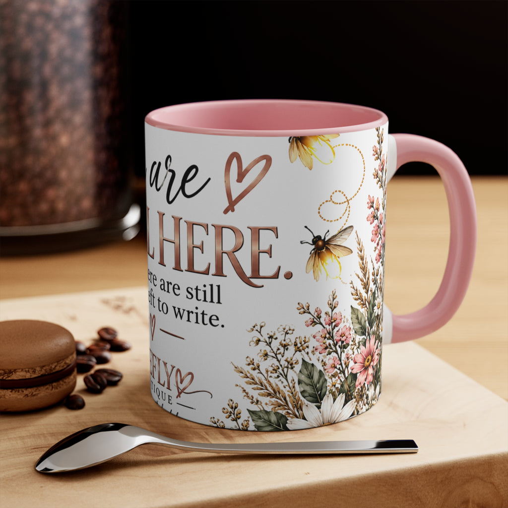 Firefly Encouragement Mug — You Are Still Here