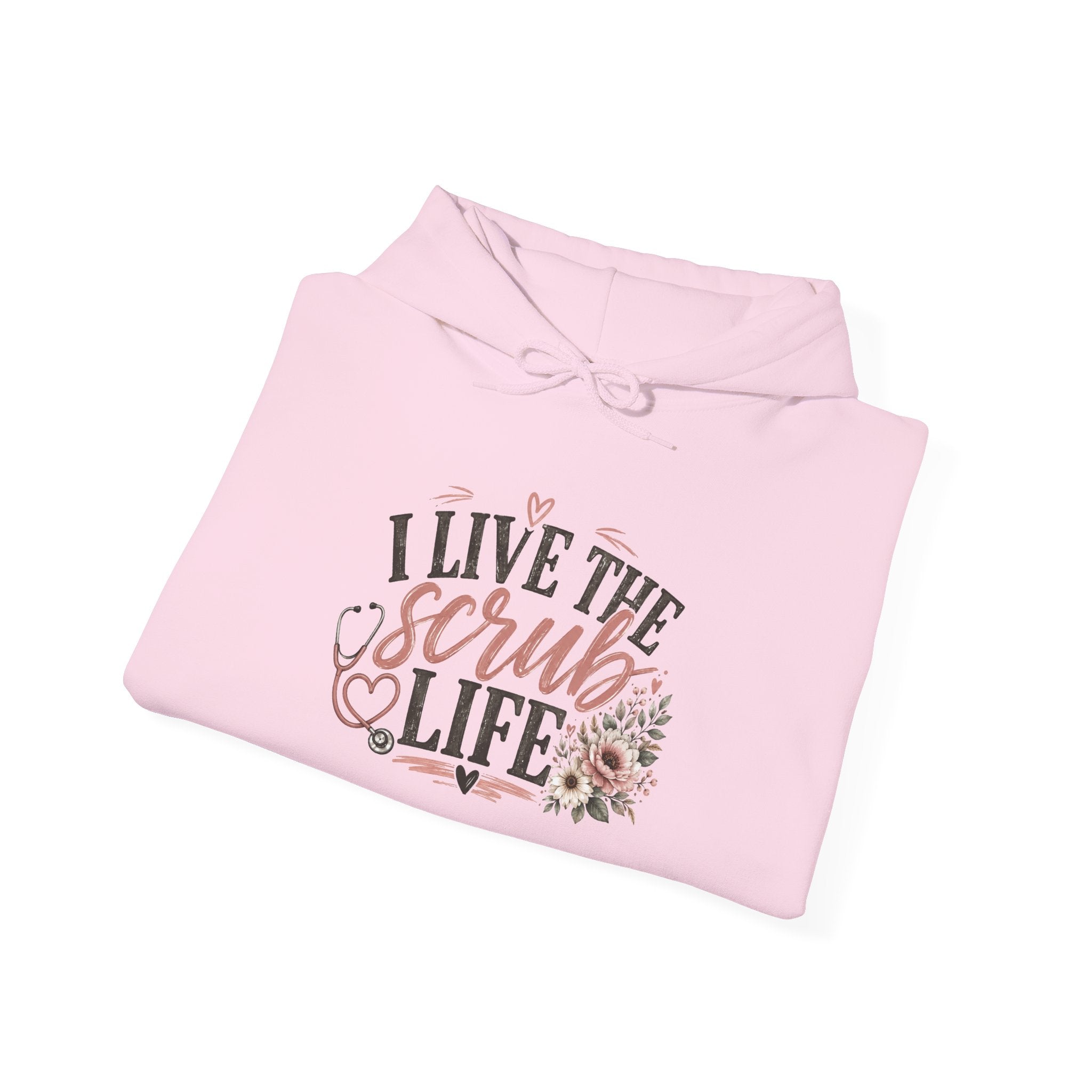 Scrub Life Hoodie — "I Live the Scrub Life" Floral Nurse Hooded Sweatshirt