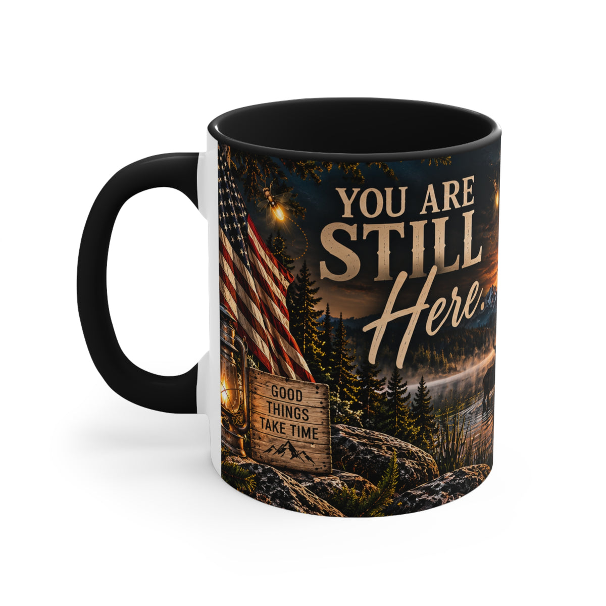 You Are Still Here Mug – Rustic Encouragement Mug | Firefly Boutique