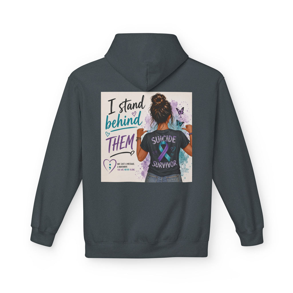 Survivor Awareness Hoodie — “I Stand Behind Them” Suicide Survivor Support Sweatshirt
