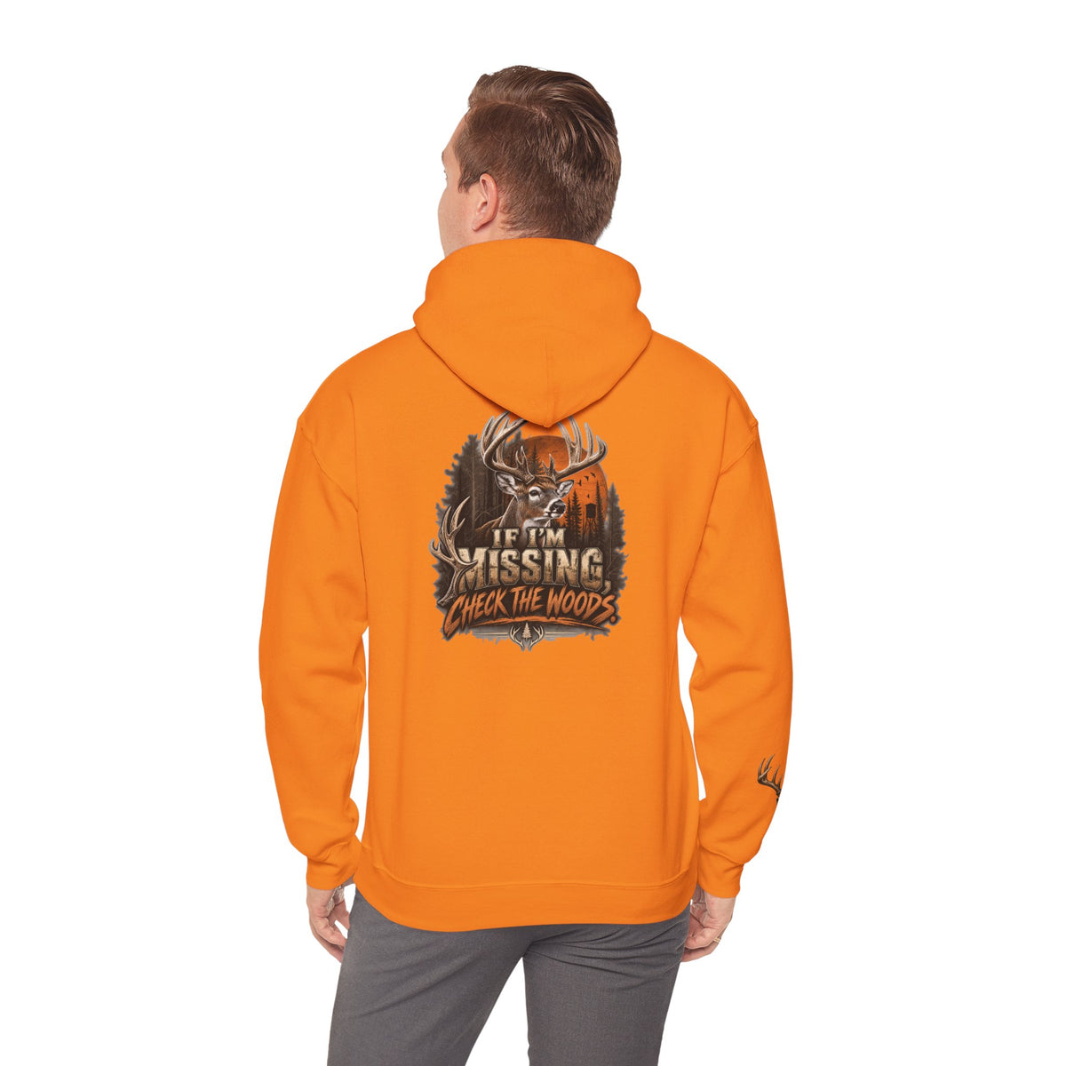 Hoodie — “If I’m Missing Check The Woods” Deer Hunting Graphic Hoodie