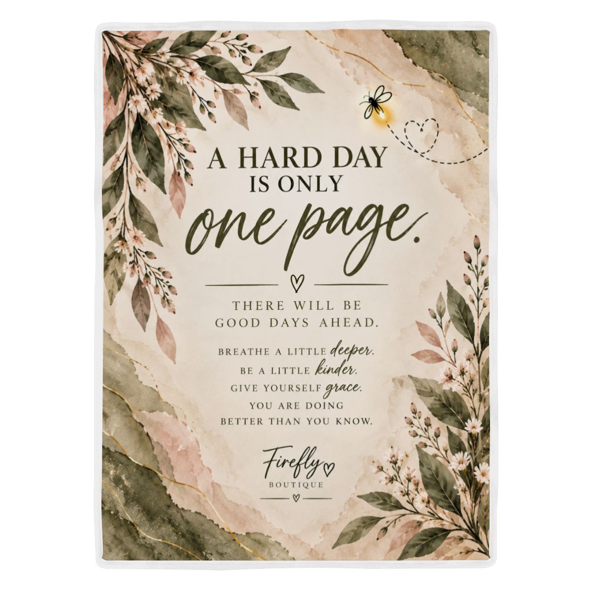 A Hard Day Is Only One Page – Encouragement Blanket